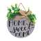 Home Sweet Home Round Sign w/Greenery
