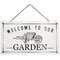 Welcome To Our Garden Metal Hanging Sign