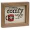 Comfy & Cozy Dimensional Framed Sign #36425