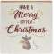 Have A Merry Little Christmas Mouse Box Sign #36291