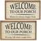 Welcome to Our Porch Framed Shiplap Sign, 2 Asstd.