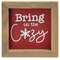 Bring on the Cozy Framed Sign