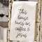 This House Runs on Coffee & Jesus Dish Towel 54194;
