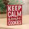 Keep Calm & Bake Cookies Block Sign 36780