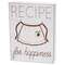 Recipe for Happiness Box Sign
