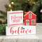 Merry & Bright, Believe, House Wooden Blocks, 3/Set 37160;