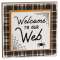 Welcome to Our Web Layered Block Sign #37260