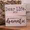 Dear Life, WTH? Block Sign, 2 Asstd. 37905;