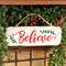 Distressed Metal "Believe" Street Sign Hanger;