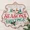 Distressed Season's Greetings to All Metal Sign 60513;